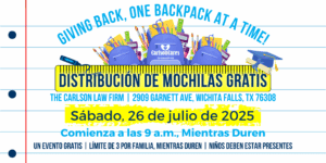The Carlson Law Firm celebrará el regreso a clases con la distribución de mochilas de Wichita Falls 2025