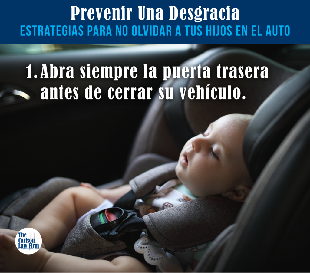 Estrategias para evitar olvidar a su niño en el auto; desarrolle la costumbre de siempre abrir la puerta trasera antes de cerrar el auto
