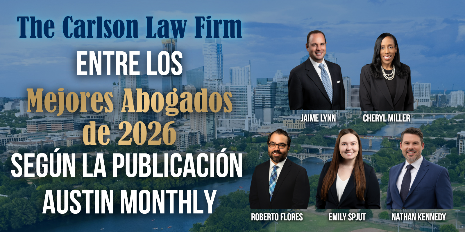 The Carlson Law Firm tiene abogados de los mejores segun la revista Austin Monthly