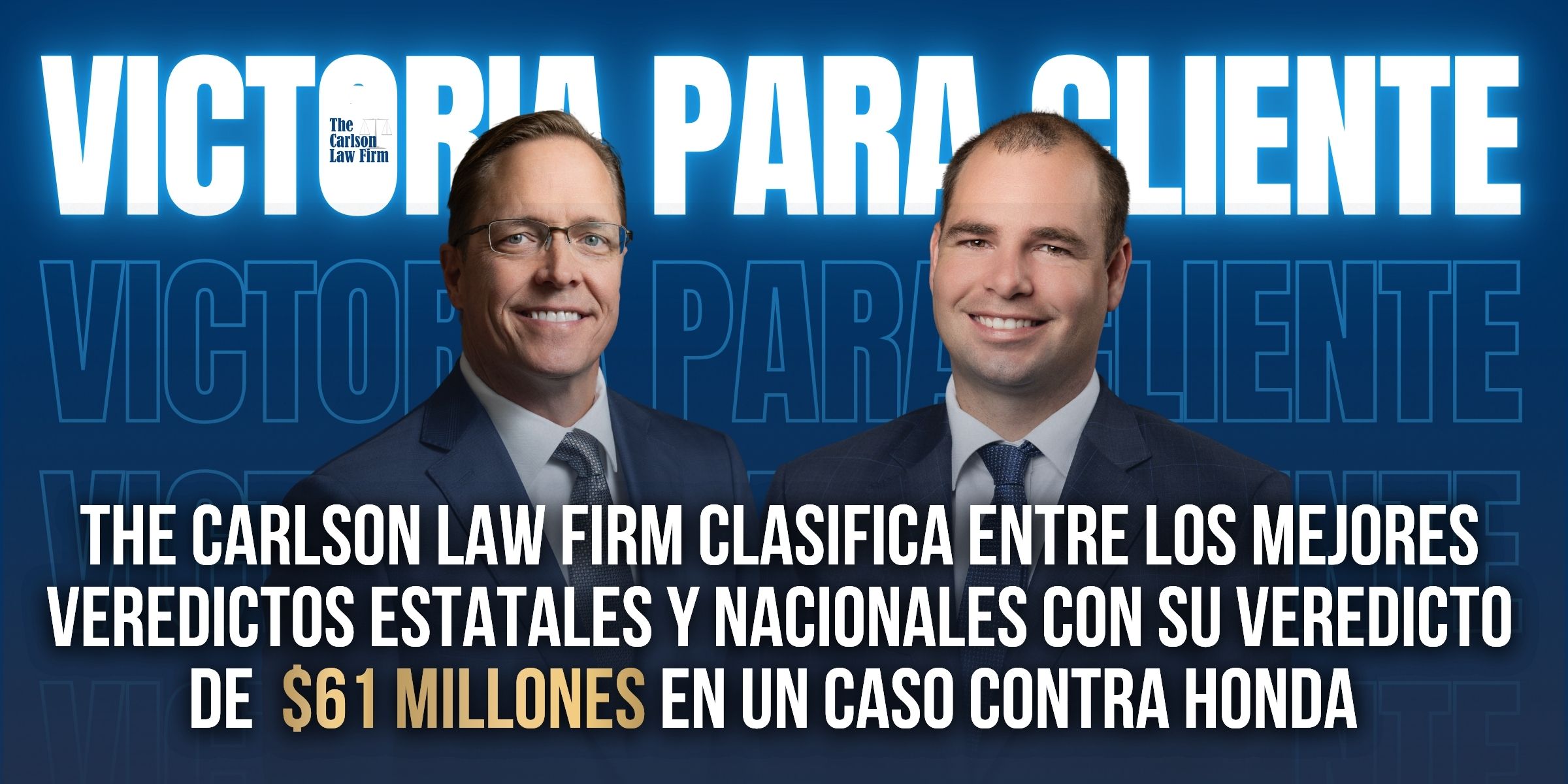 The Carlson Law Firm clasifica entre los mejores veredictos estatales y nacionales con su veredicto de $61 Millones en un caso constra honda