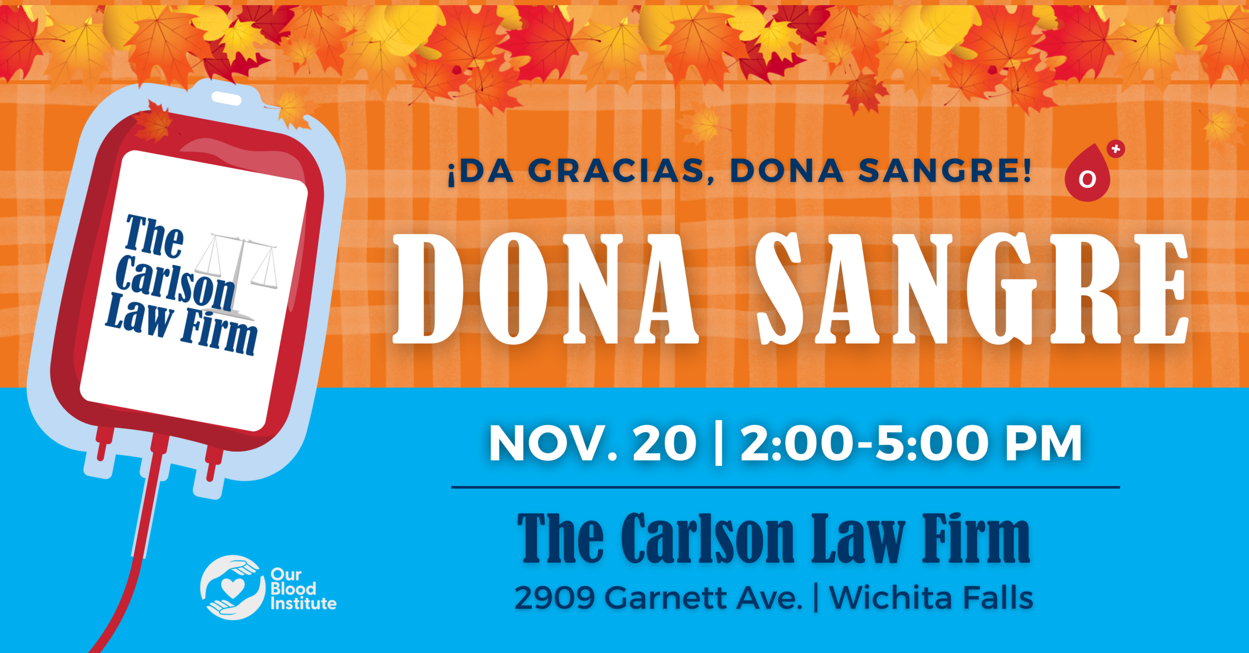 Jornada de donación de sangre de The Carlson Law Firm en Wichita Falls el 20 de noviembre de 2026, de 2 a 5 p.m.