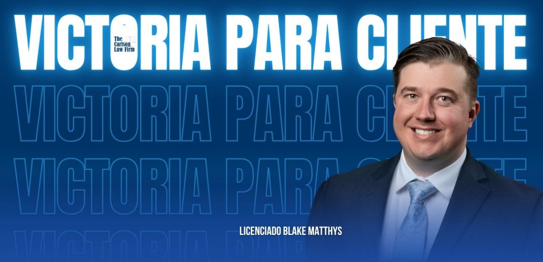 2025 Q2 BLOG SP – Blake Settlement Abogado Blake Matthys en Killeen, The Carlson Law Firm, Demanda, Colisión